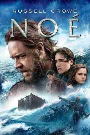 Regarder Noé en streaming complet